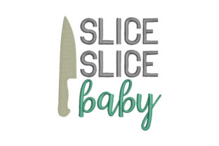 Slice Slice Baby: A Quirky Embroidery Design